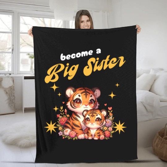 Soon I Will Be A Big Sister Sweet Tigers Fleece Blankets