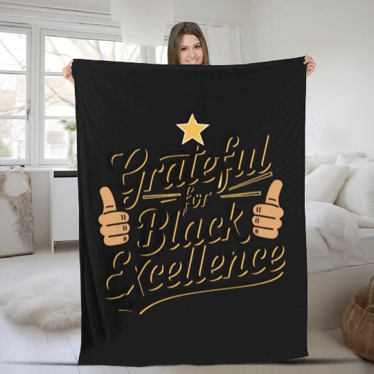 Grateful for Black Excellence Fleece Blankets