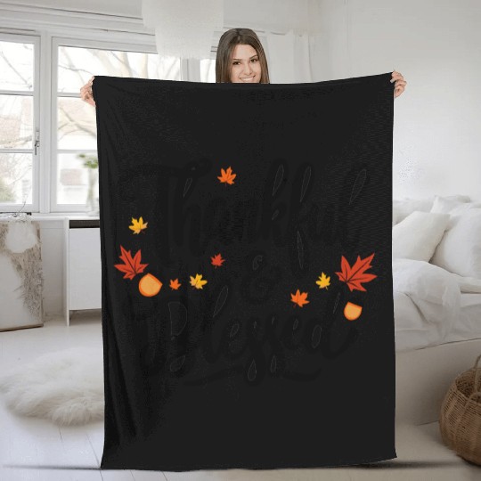 Thankful and Blessed – Grateful, Positive Mindset Fleece Blankets