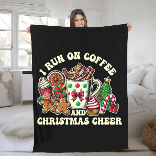 I run on coffee and Christmas cheer Fleece Blankets