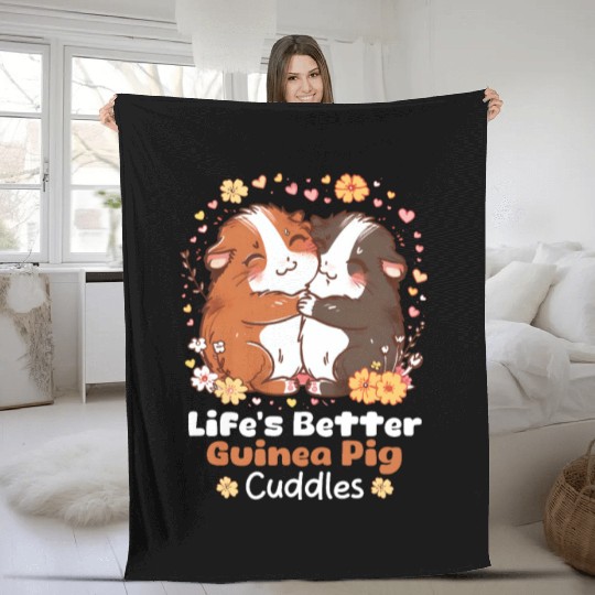 Guinea Pig Life’s Better With Guinea Pig Cuddles Fleece Blankets