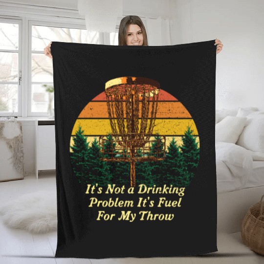 Its Fuel For My Throw Disc Golf Beer Lover Golfer Fleece Blankets