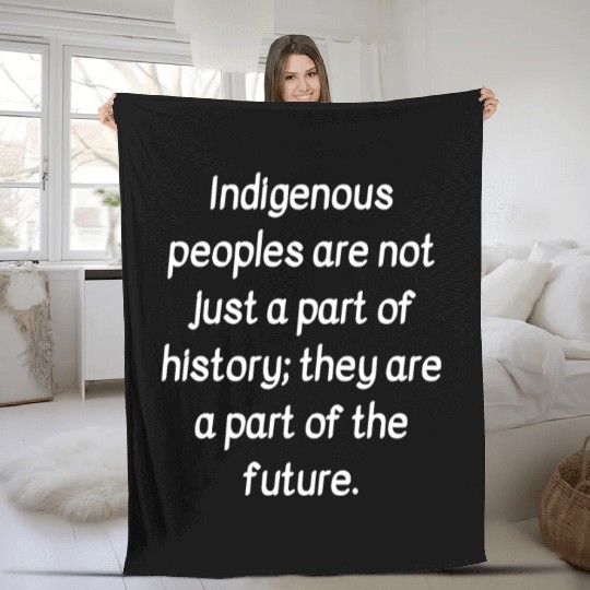 indigenous peoples day Fleece Blankets indigenous day gift