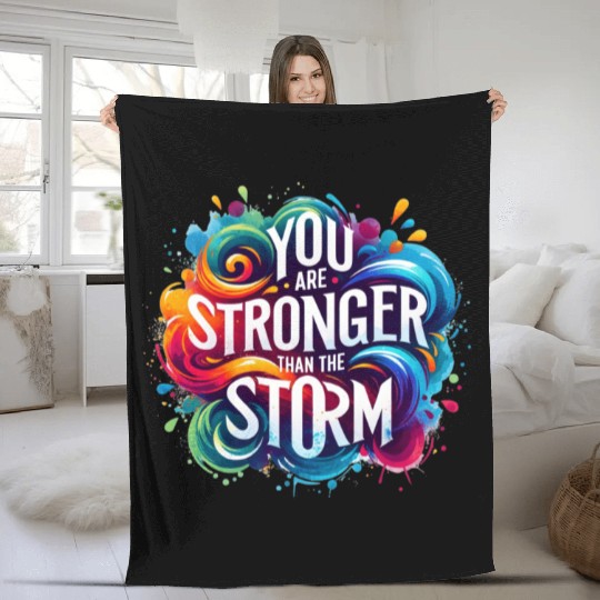 Wellness Collection - Stronger Than the Storm Fleece Blankets