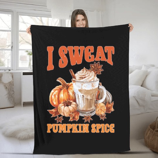 I Sweat Pumpkin Spice 2 Fleece Blankets