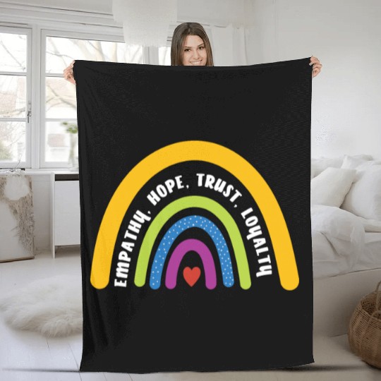 Empathy Hope Trust Loyalty Rainbow Fleece Blankets