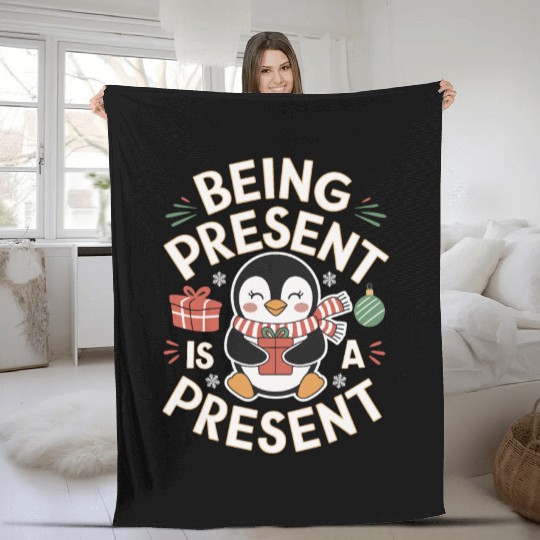 Being Present Is A Present Mindfulness Penguin Fleece Blankets