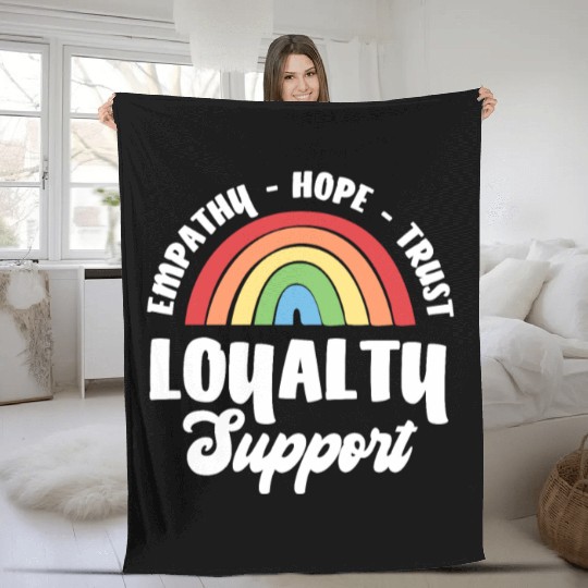 Empathy Hope Trust Loyalty Fleece Blankets