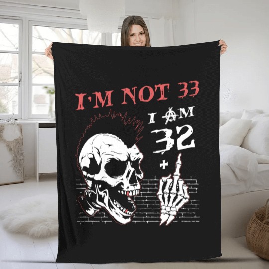 I Am 32 Plus Middle Finger - 33rd Birthday Fleece Blankets