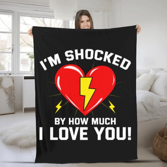 Valentine for Electricians: Shocked by My Love Fleece Blankets