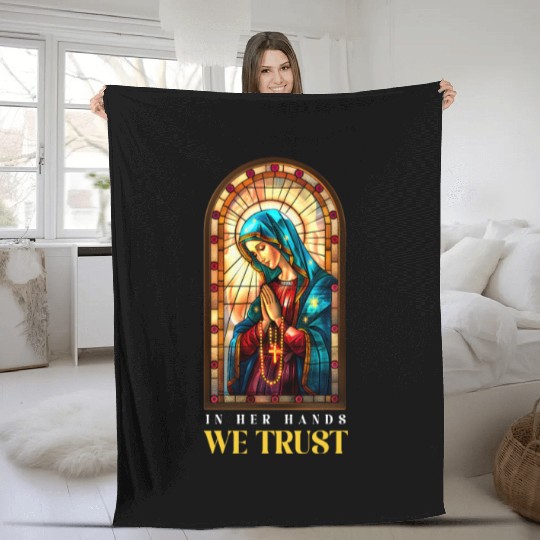 Virgin Mary In Her Hands, We Trust Fleece Blankets