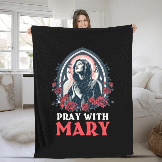 Virgin Mary Pray With Mary Fleece Blankets