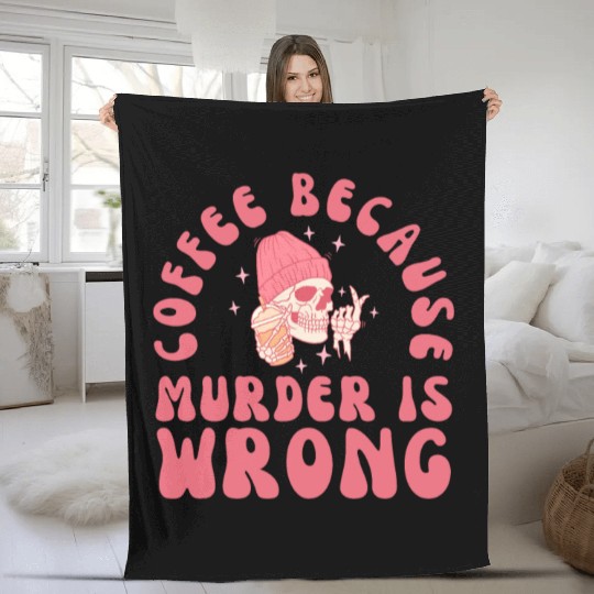 Retro Coffee Because Murder Skeleton Fleece Blankets