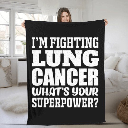 I'm Fighting Lung Cancer Fleece Blankets