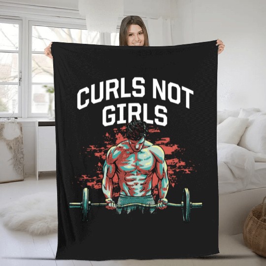 Curls Not Girls Funny Workout Humor Gym Boyfriend Fleece Blankets