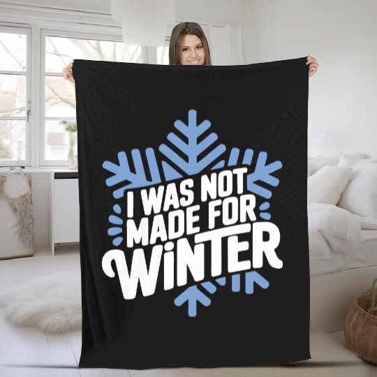 I was not made for winter vector 2 colors Fleece Blankets