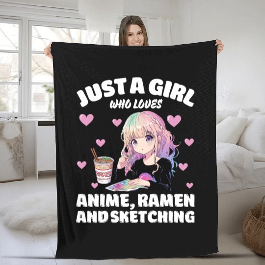 Just A Girl Who Loves Anime Ramen And Sketching Fleece Blankets