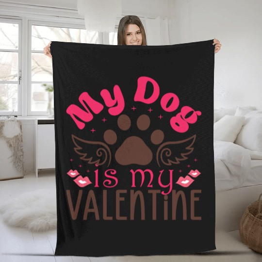 My Dog is my valentine Fleece Blankets