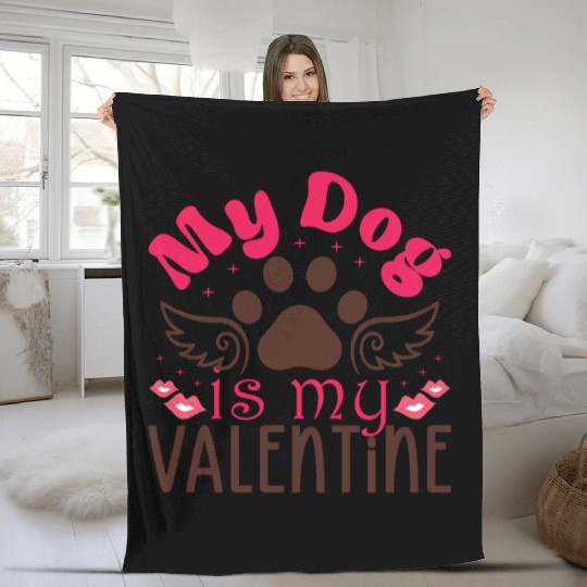 My Dog is my valentine Fleece Blankets