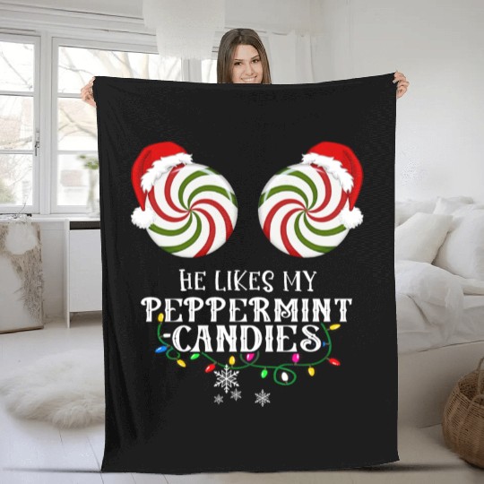 He Likes my Peppermint candies couples Xmas Fleece Blankets