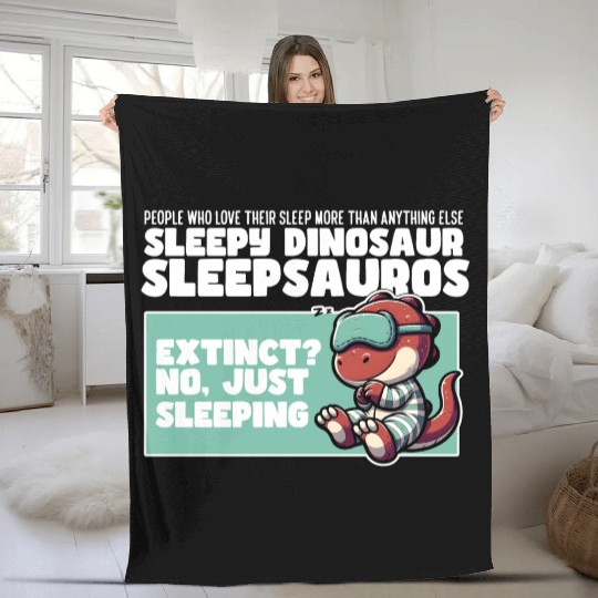 EXTINCT NO, JUST SLEEPING - SLEEPY DINOSAUR Fleece Blankets