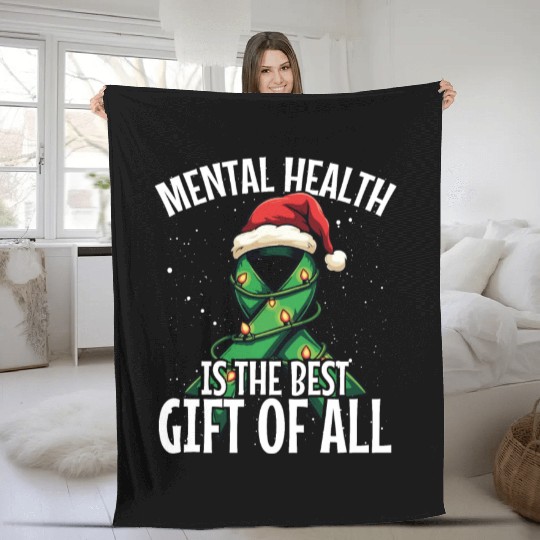 Mental Health is the best gift of all Christmas Fleece Blankets