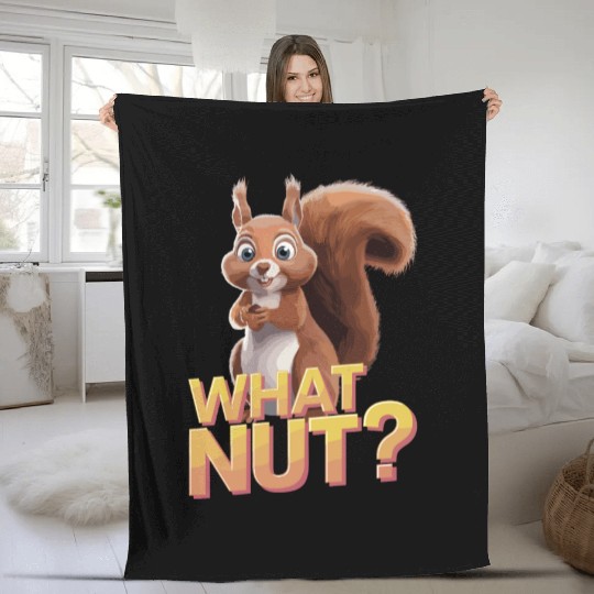 Cute Squirrel Holding Acorn What Nut for Squirre Fleece Blankets