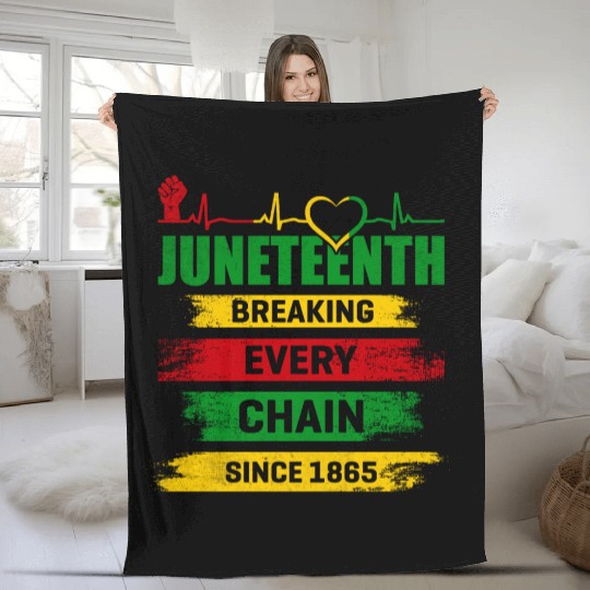 Juneteenth Breaking Every Chain Since 1865 Fleece Blankets