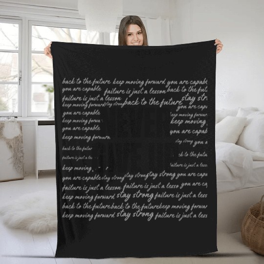 Never Give Up Motivational Design Fleece Blankets