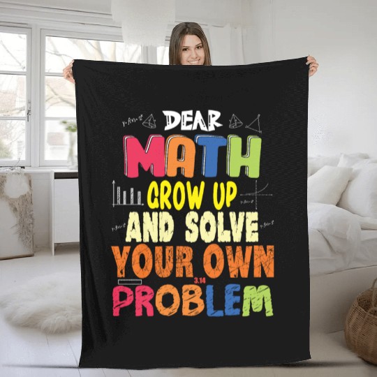 Funny Math Quote for Girls Boys Teens Men Women Fleece Blankets