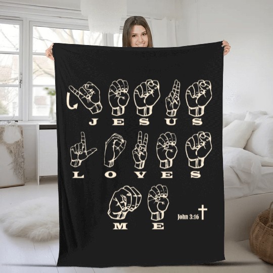 ASL Sign Language, Jesus Loves Me, John 3:16 Fleece Blankets
