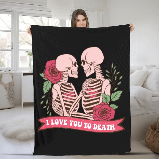 I Love You To Death Lover Love Fleece Blankets