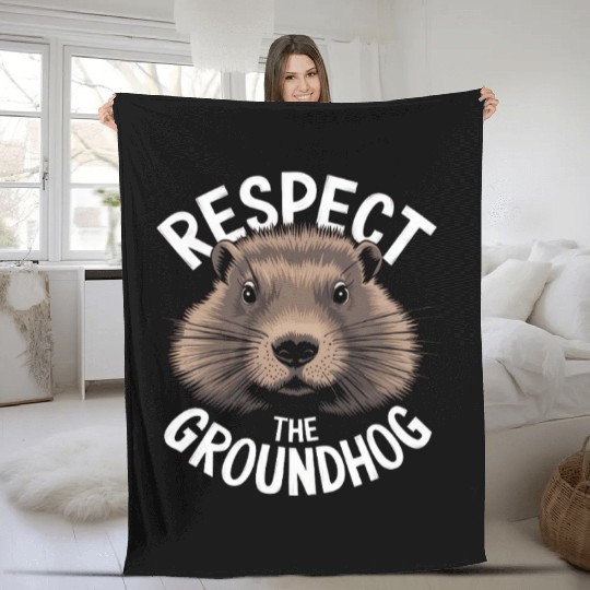 Respect The Groundhog Fleece Blankets