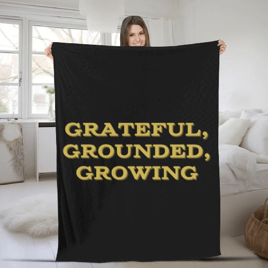 Grateful, grounded, growing mindfulness Fleece Blankets