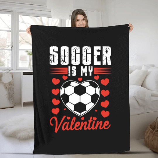 Soccer is my Valentine Fleece Blankets