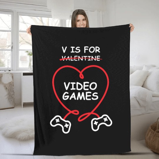 V Is For Video Games - Funny Valentine's Day Gift Fleece Blankets