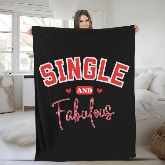 single and Fabulous Fleece Blankets for Independent souls