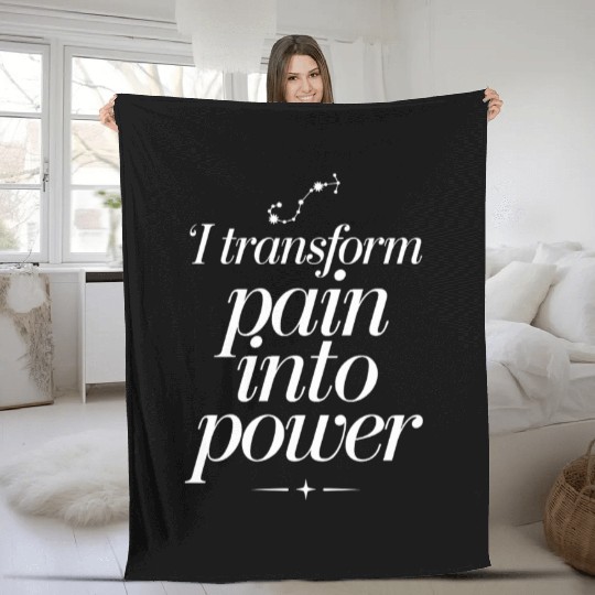 Scorpio Zodiac: I Transform Pain Into Power Fleece Blankets