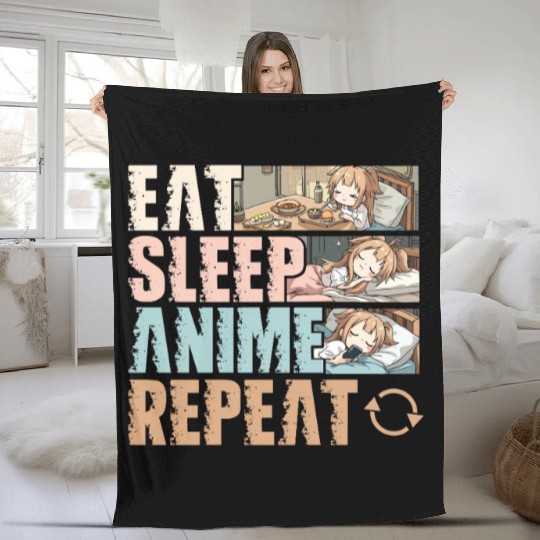 Eat Sleep Anime Repeat Funny Otaku Fleece Blankets