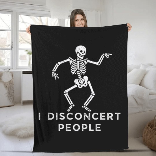 "I Disconcert People" Dancing Skeleton (Light) Fleece Blankets