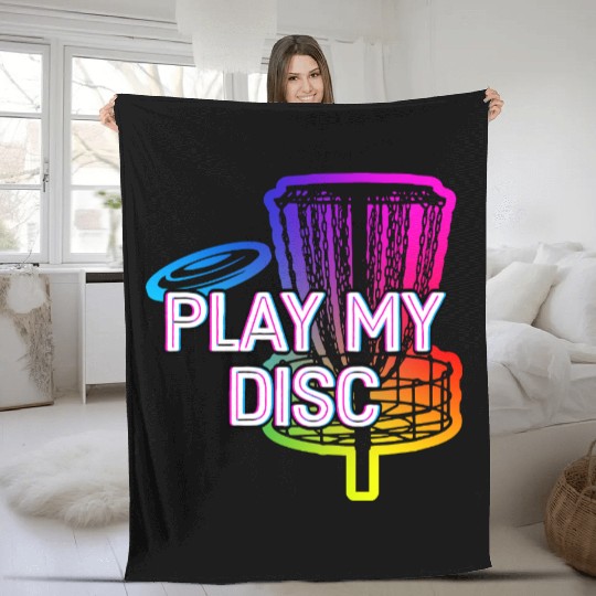 Play My Disc Sports Disc Golf Games Golfer Pun Fleece Blankets