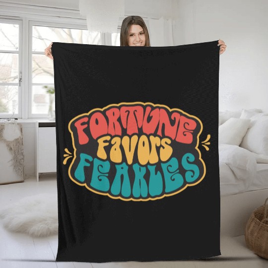Fortune Favor Fearless Fleece Blankets