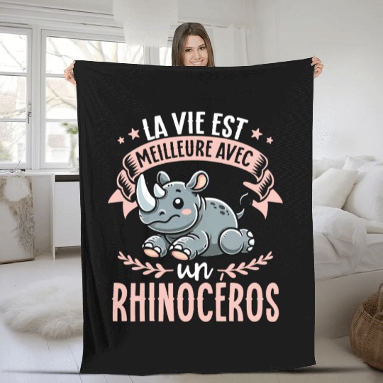 La Vie Est Meilleure Avec Un Rhinoceros - Sweet Fleece Blankets