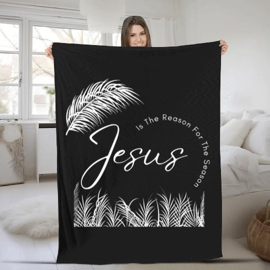 Jesus Is The Reason For The Season White Text Fleece Blankets