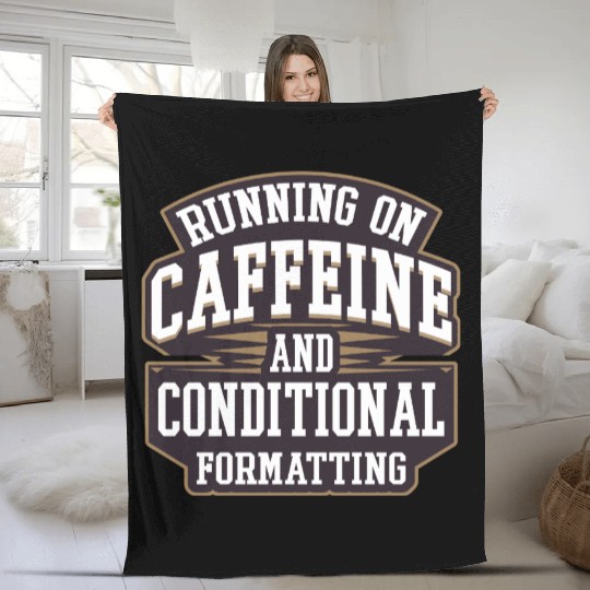 Running on Caffeine for IT Tech and Data Analyst Fleece Blankets