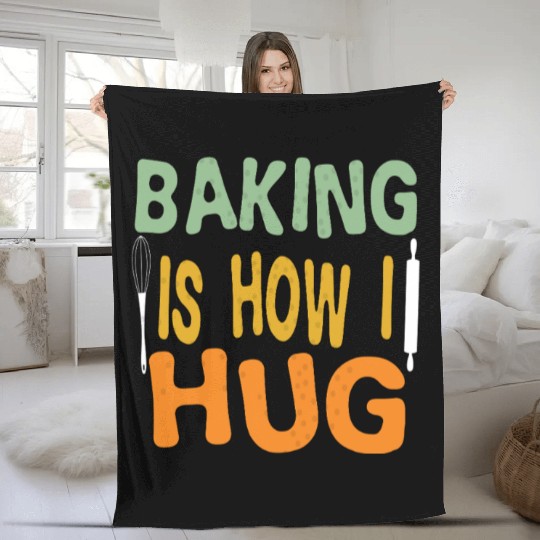 Groovy Baking Is How I Hug Baker Mom Dad chef Fleece Blankets