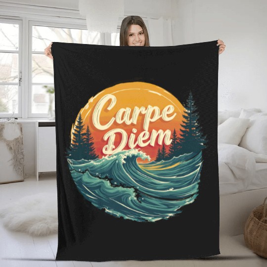 Carpe Diem Seize the Day Gift Fleece Blankets