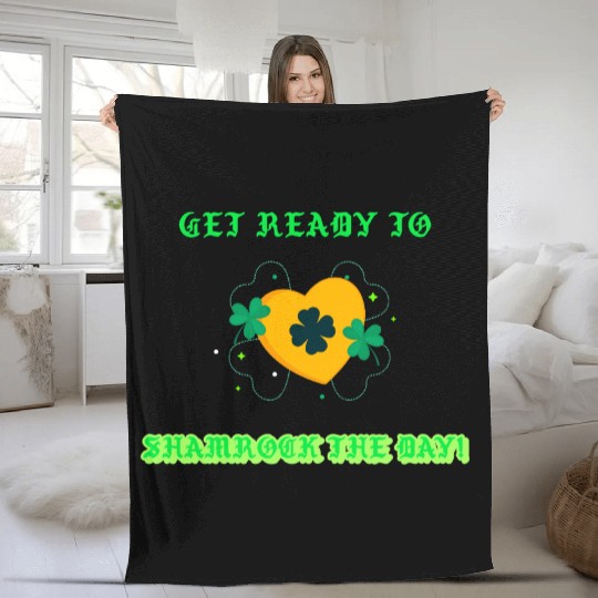 Get ready to Shamrock the Day Fleece Blankets