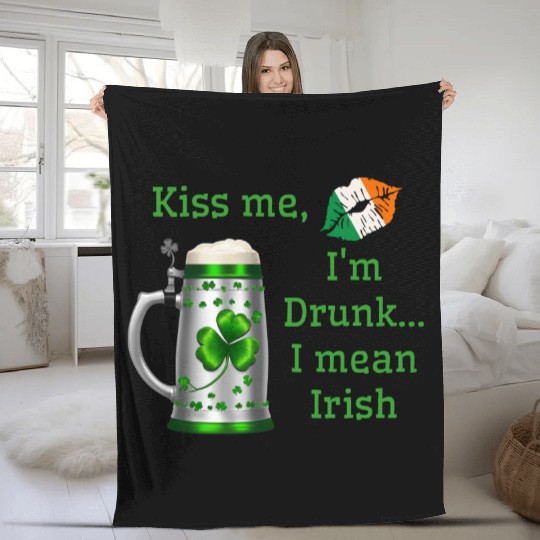 St. Patrick's Day - Kiss Me I'm Drunk Fleece Blankets
