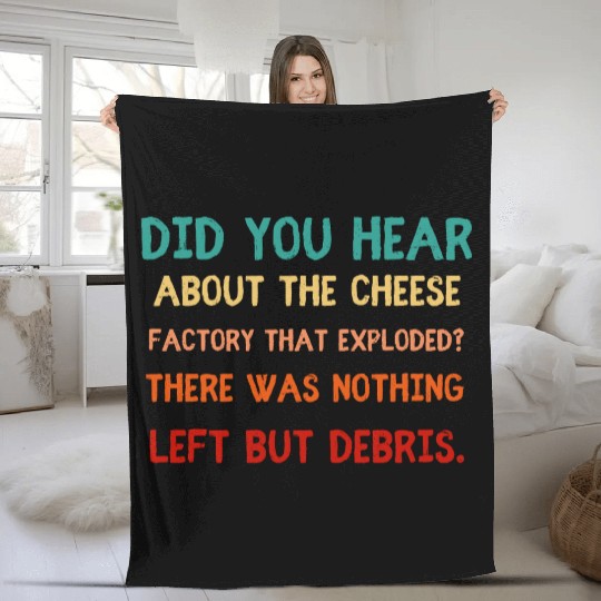 Exploding Cheese Factory Pun Fleece Blankets